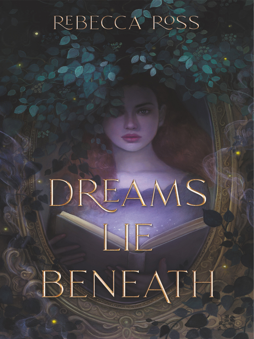 Title details for Dreams Lie Beneath by Rebecca Ross - Wait list
